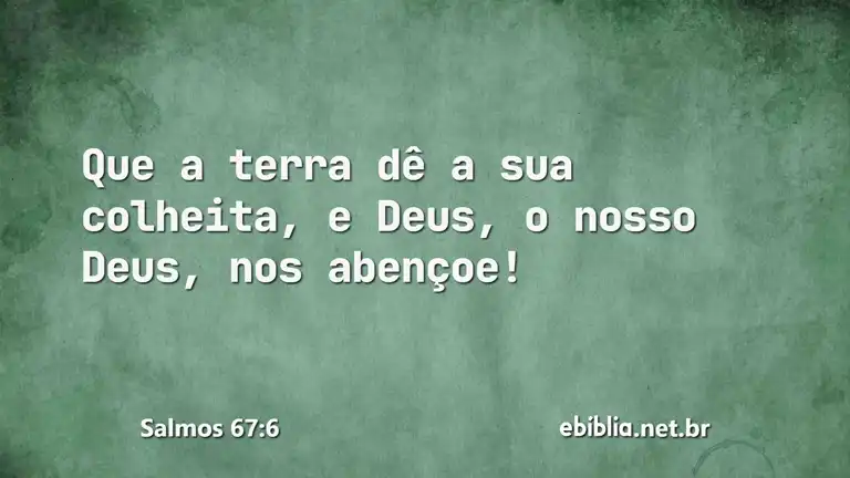 Salmos 67:6