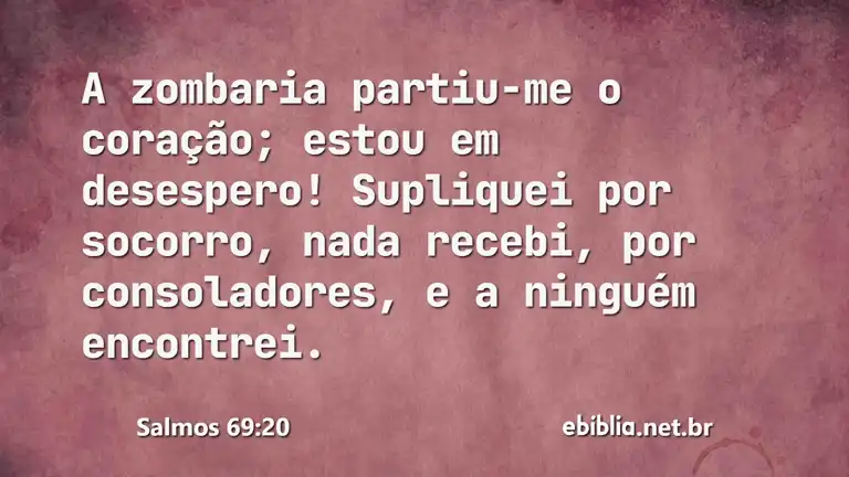 Salmos 69:20