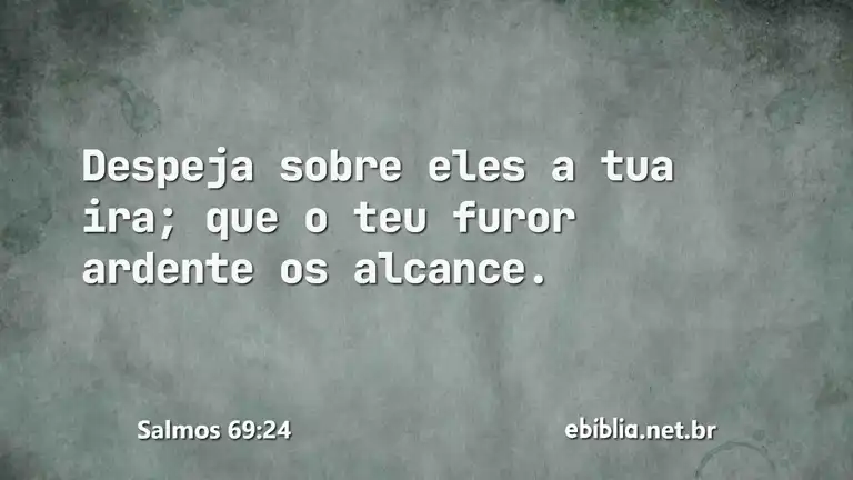 Salmos 69:24