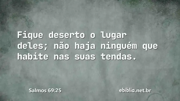 Salmos 69:25