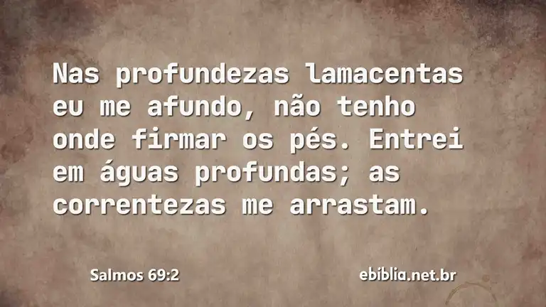 Salmos 69:2