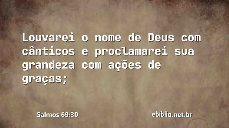 Salmos 69:30