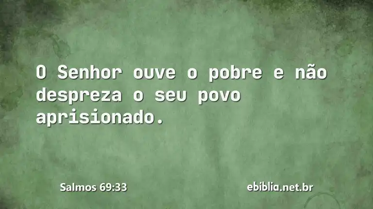 Salmos 69:33