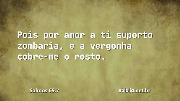 Salmos 69:7