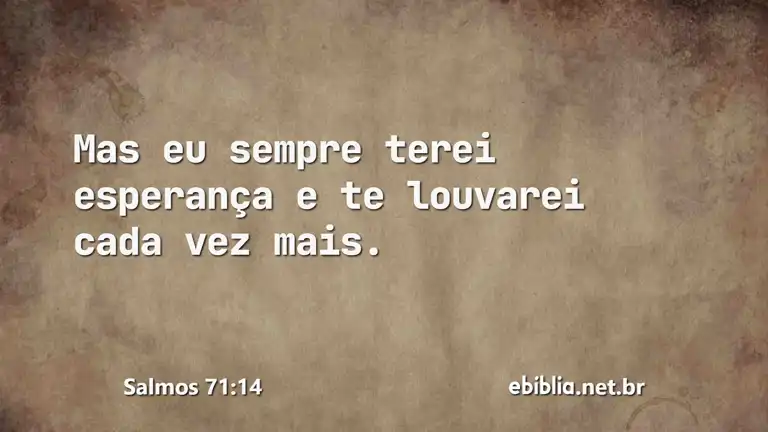 Salmos 71:14