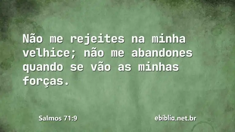 Salmos 71:9