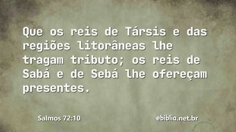 Salmos 72:10