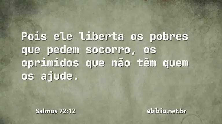 Salmos 72:12