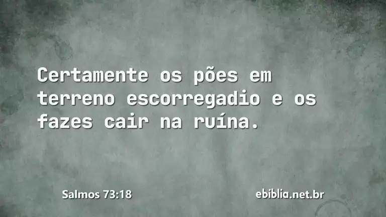 Salmos 73:18