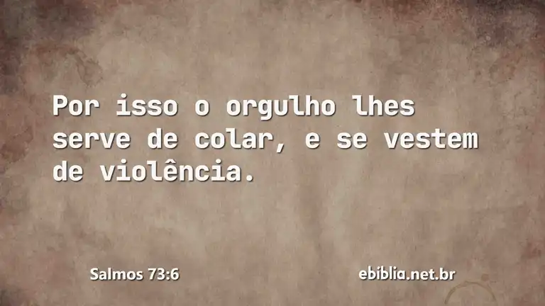 Salmos 73:6