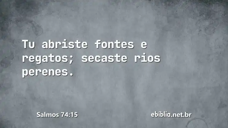 Salmos 74:15