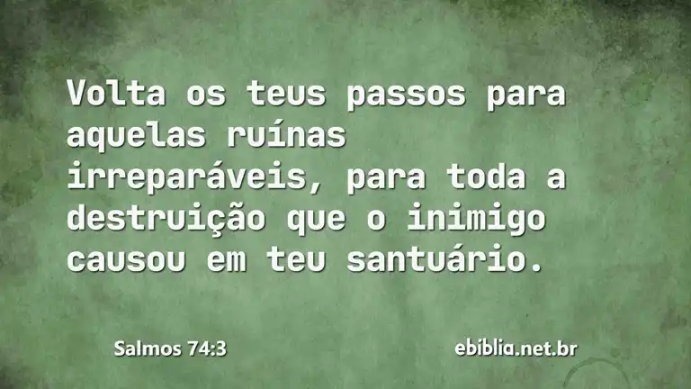 Salmos 74:3