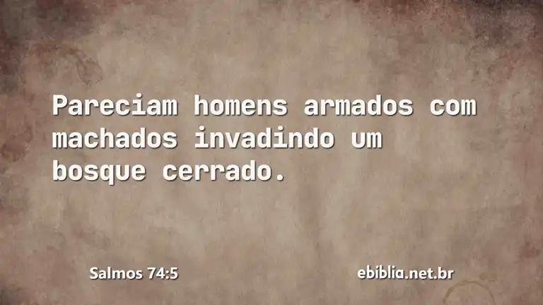 Salmos 74:5