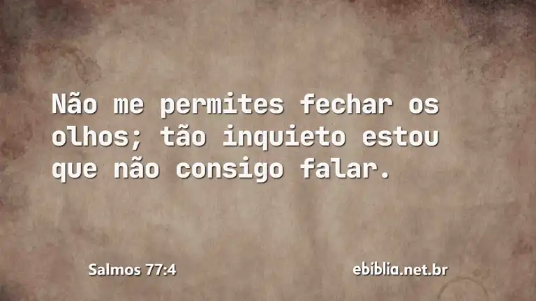 Salmos 77:4