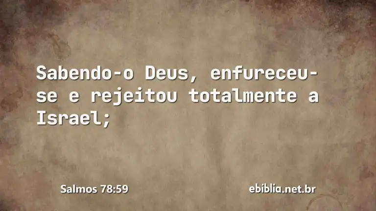 Salmos 78:59