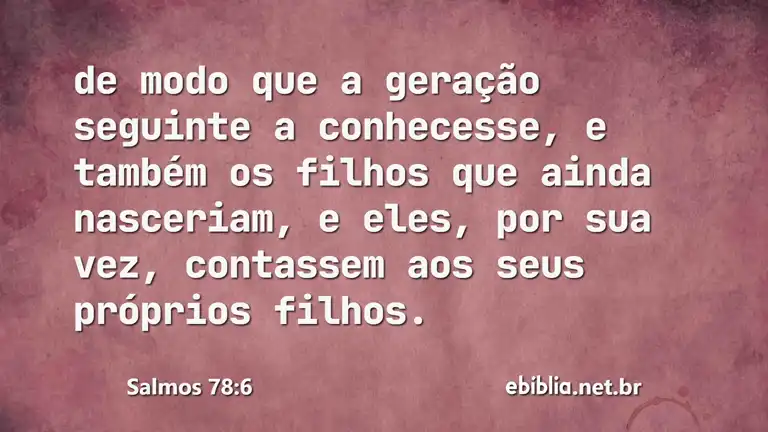 Salmos 78:6