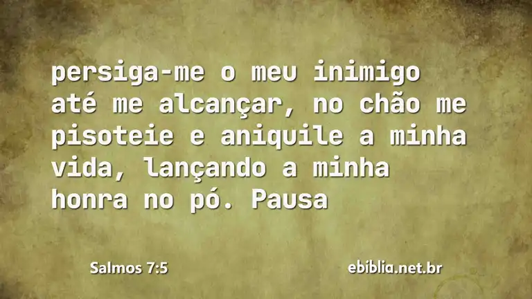 Salmos 7:5