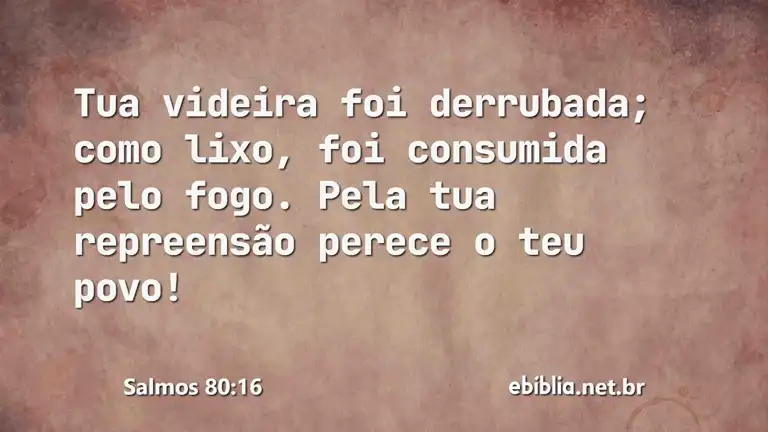 Salmos 80:16