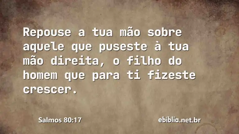 Salmos 80:17