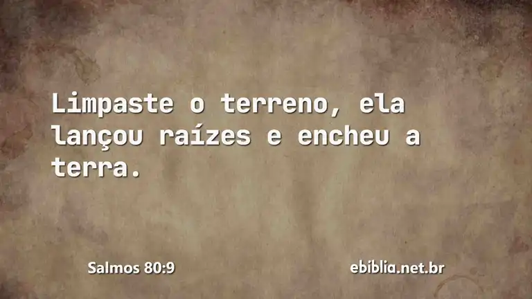 Salmos 80:9