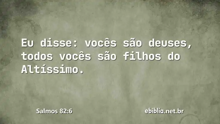 Salmos 82:6