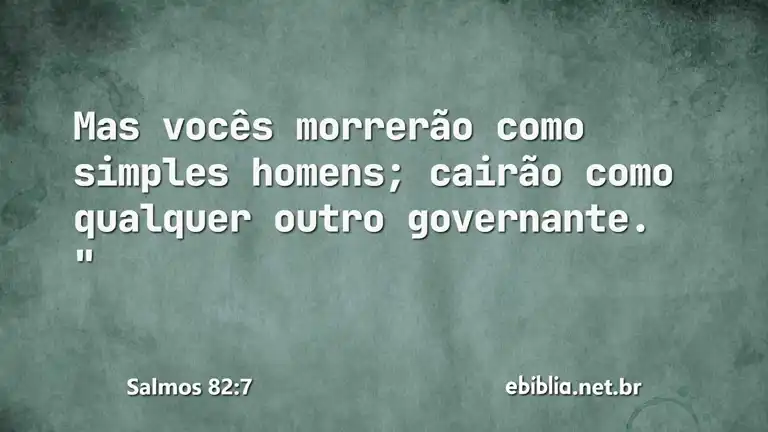 Salmos 82:7