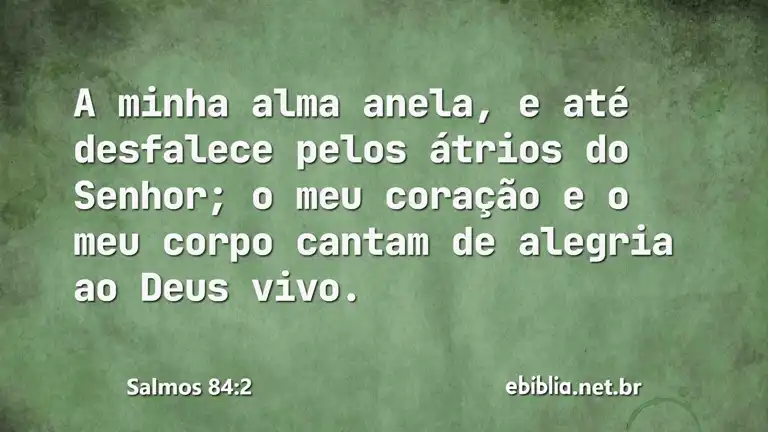 Salmos 84:2