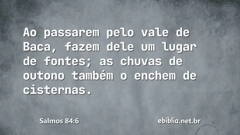 Salmos 84:6