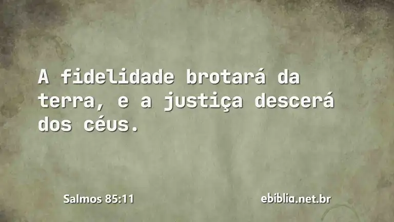 Salmos 85:11