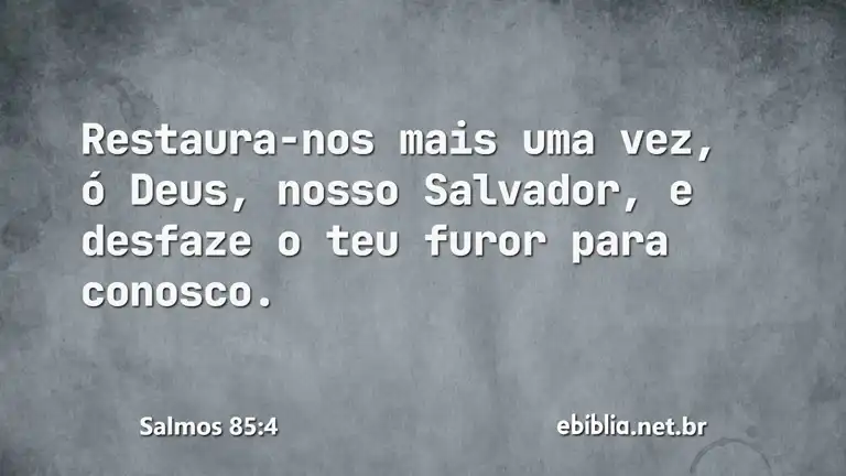 Salmos 85:4