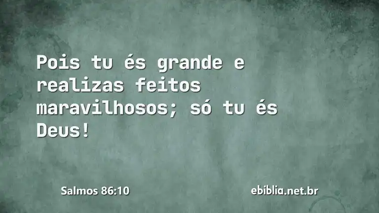 Salmos 86:10