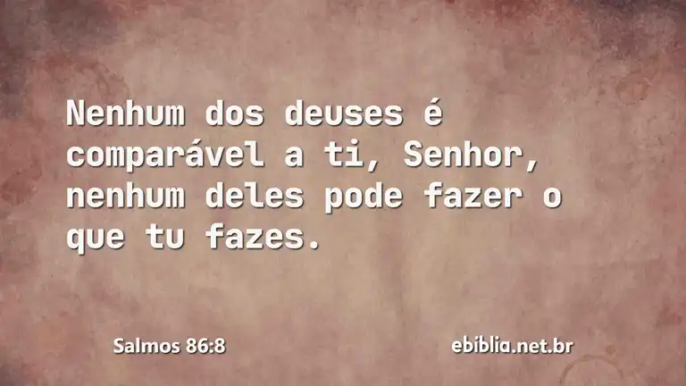 Salmos 86:8