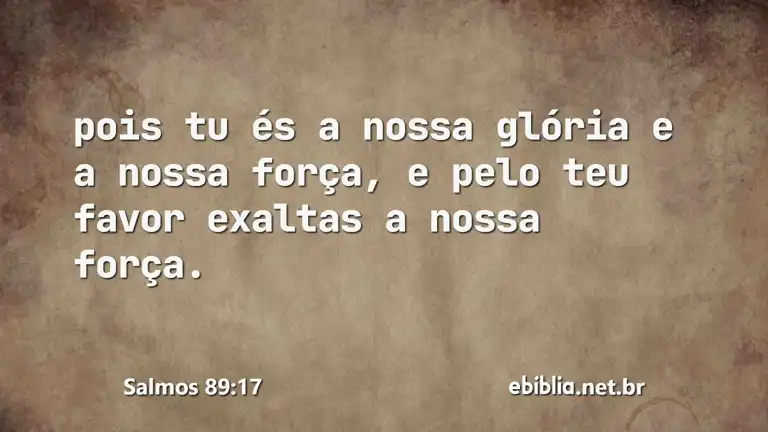 Salmos 89:17