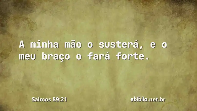 Salmos 89:21