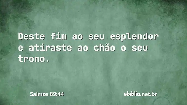 Salmos 89:44