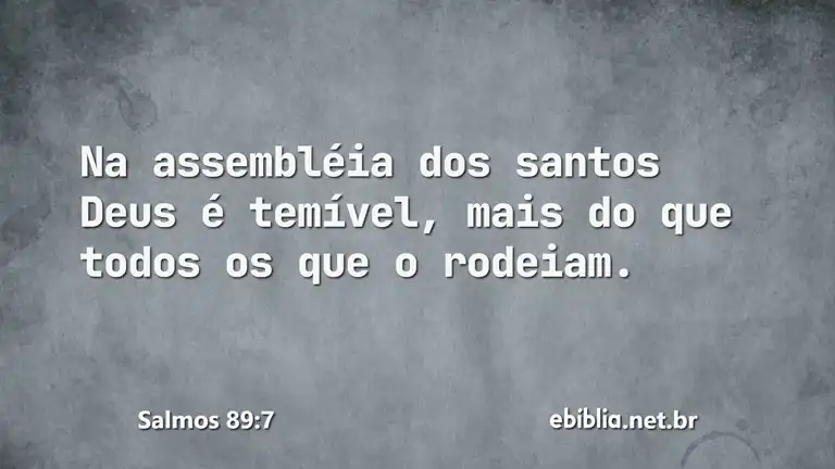 Salmos 89:7