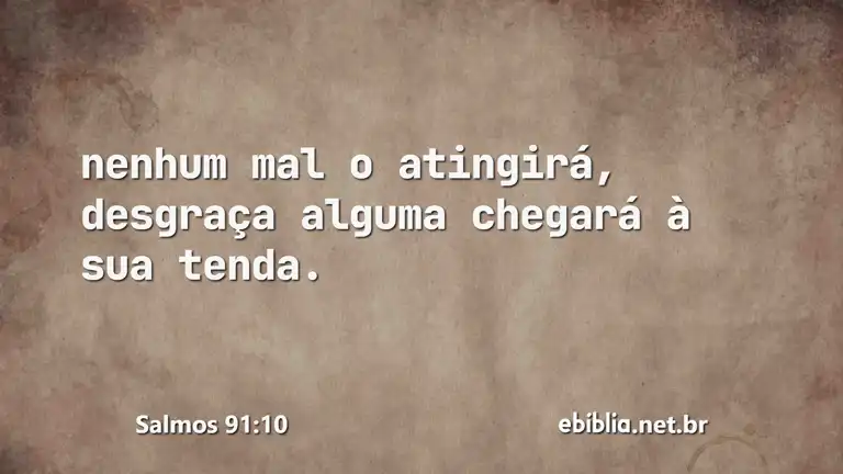 Salmos 91:10