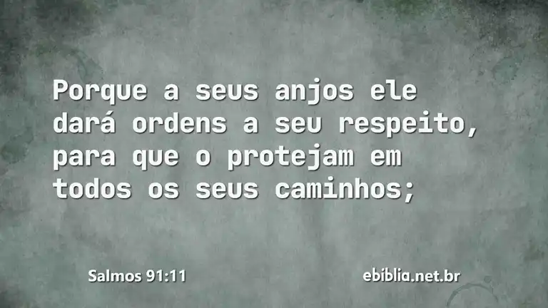 Salmos 91:11