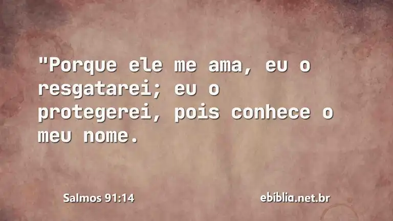 Salmos 91:14