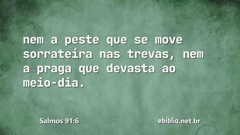 Salmos 91:6