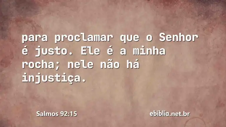 Salmos 92:15