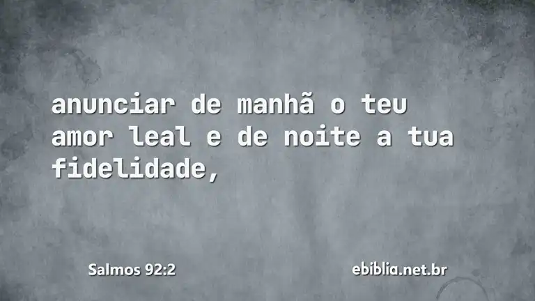 Salmos 92:2