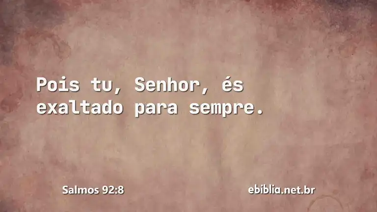 Salmos 92:8