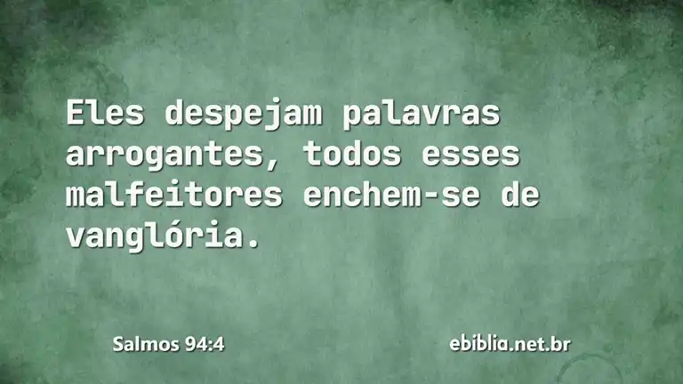 Salmos 94:4