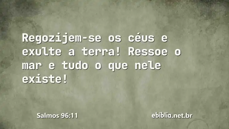 Salmos 96:11