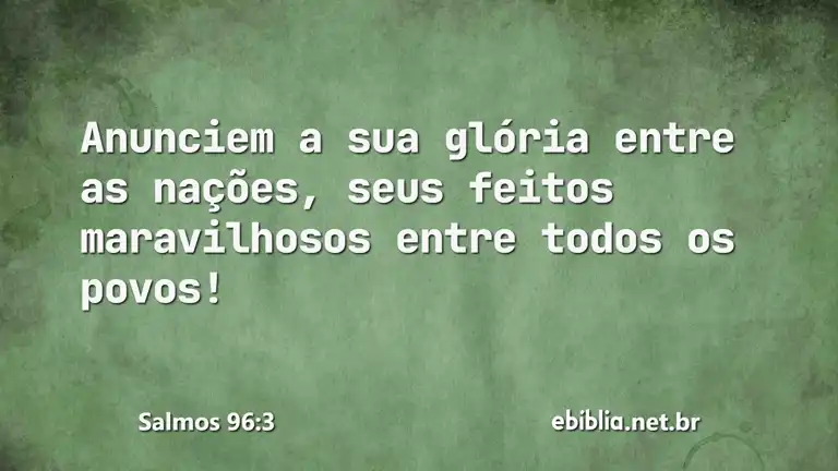 Salmos 96:3