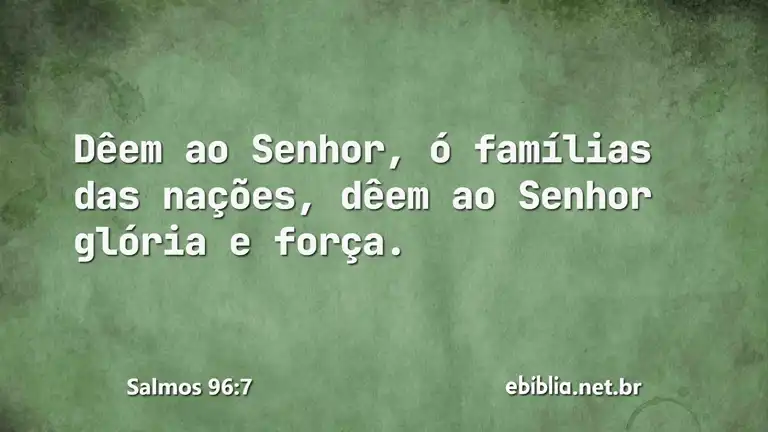 Salmos 96:7