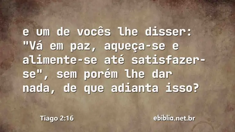 Tiago 2:16