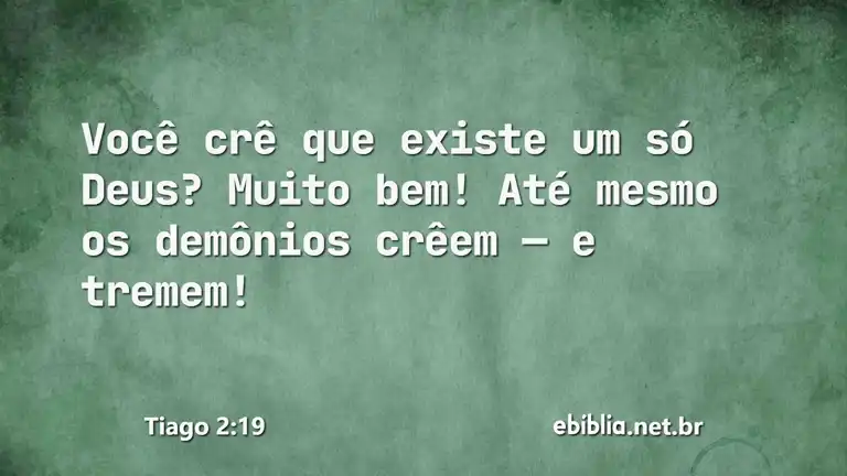 Tiago 2:19