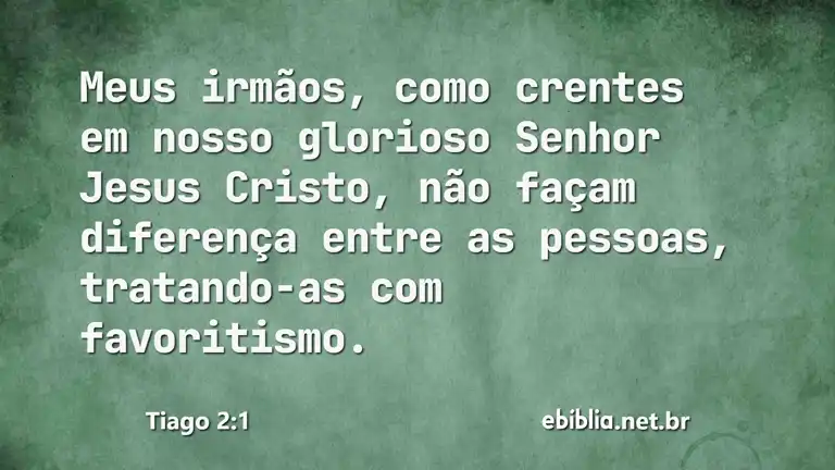 Tiago 2:1